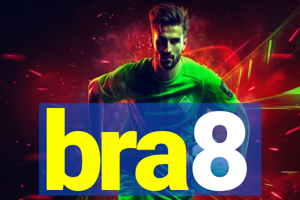 bra8