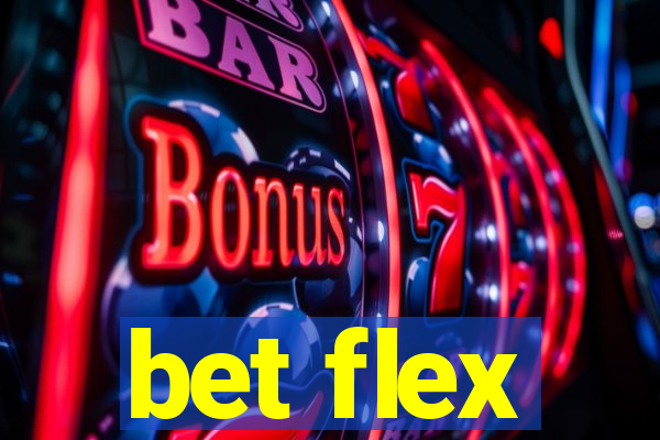 bet flex