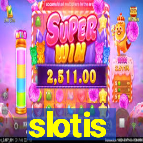 slotis