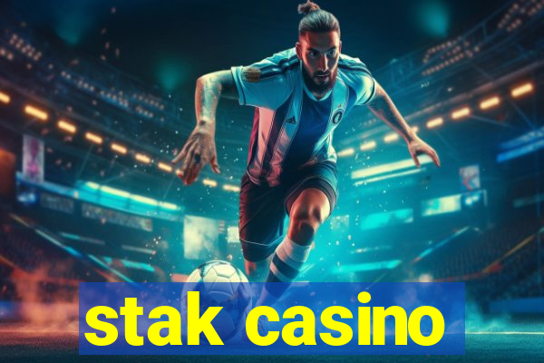 stak casino