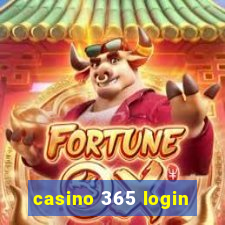 casino 365 login