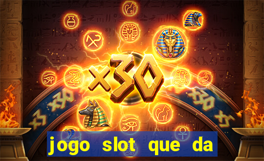 jogo slot que da bonus no cadastro