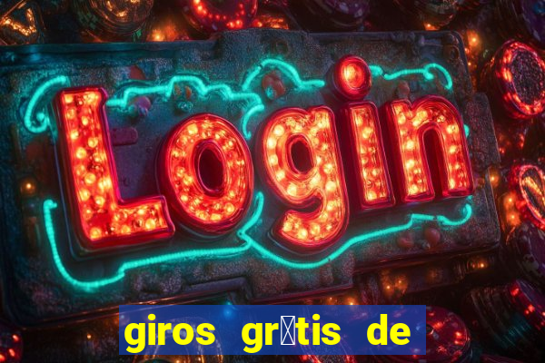 giros gr谩tis de registro sem dep贸sito