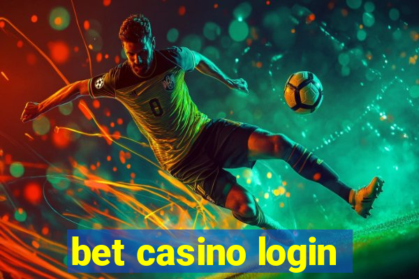 bet casino login