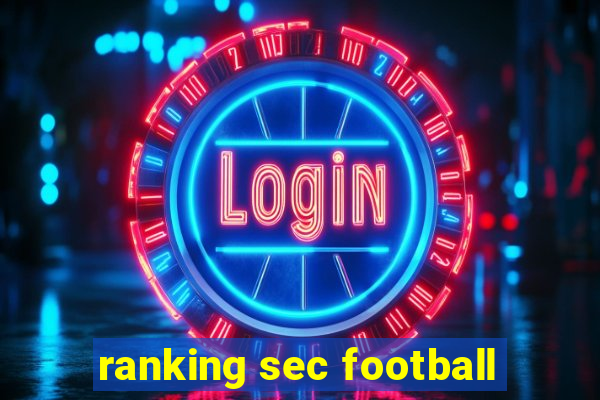 ranking sec football