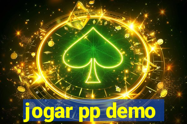 jogar pp demo