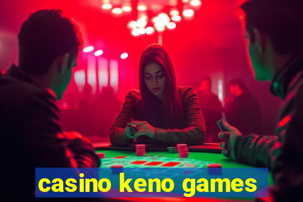 casino keno games