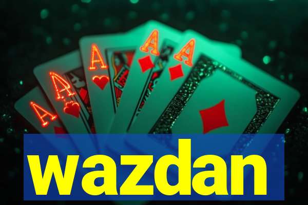 wazdan