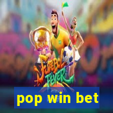 pop win bet