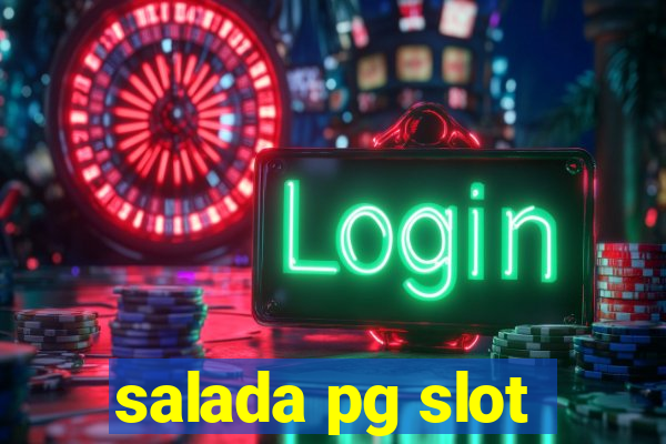 salada pg slot