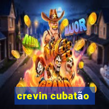 crevin cubatão