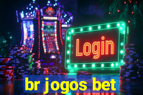 br jogos bet