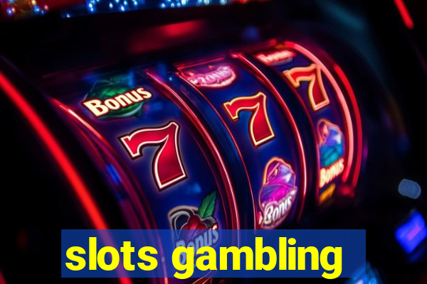 slots gambling