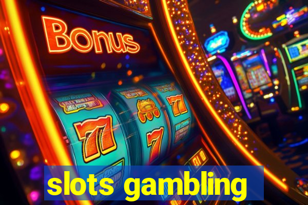 slots gambling