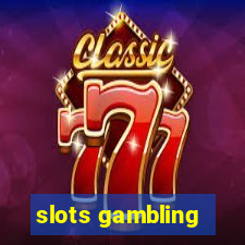 slots gambling