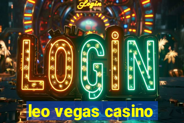 leo vegas casino