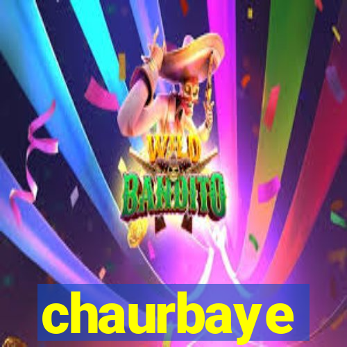 chaurbaye