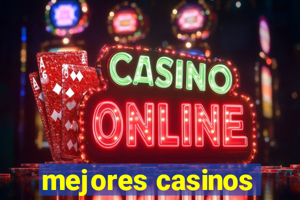 mejores casinos