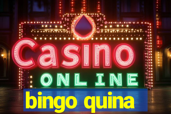 bingo quina