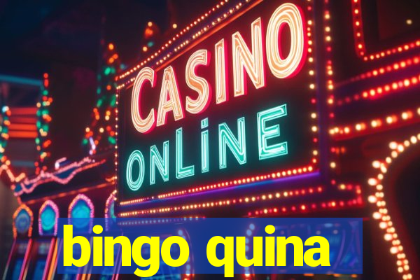 bingo quina