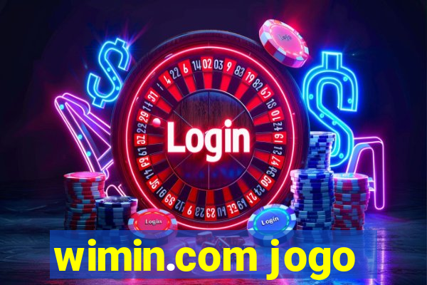 wimin.com jogo