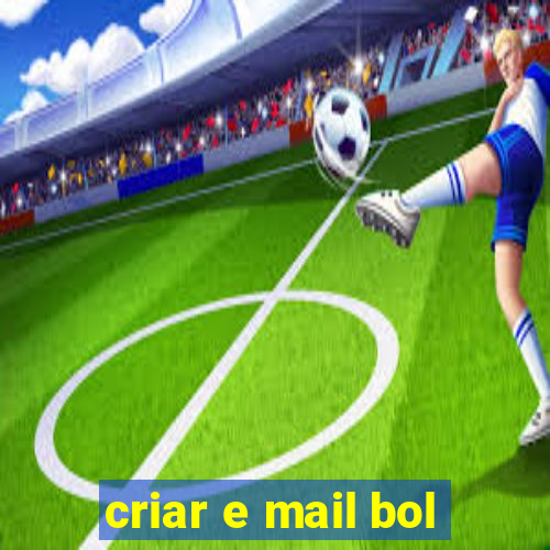 criar e mail bol