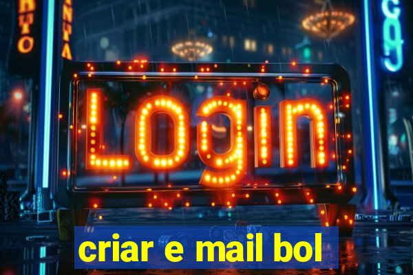 criar e mail bol