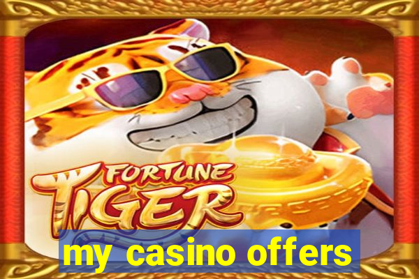 my casino offers