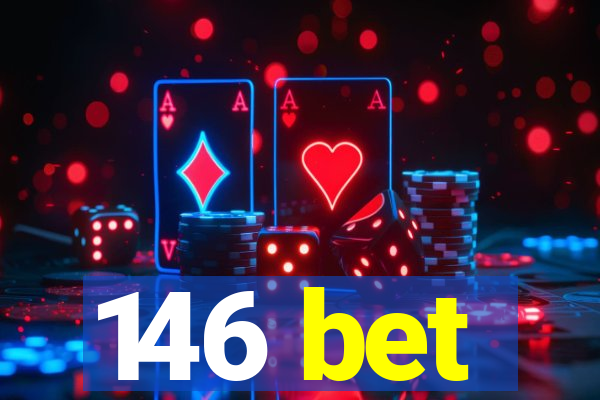 146 bet