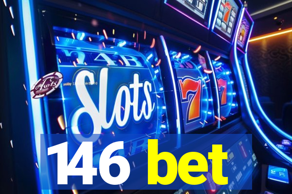 146 bet