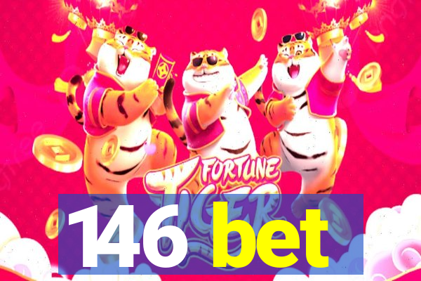 146 bet