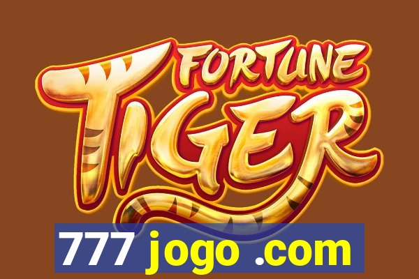 777 jogo .com