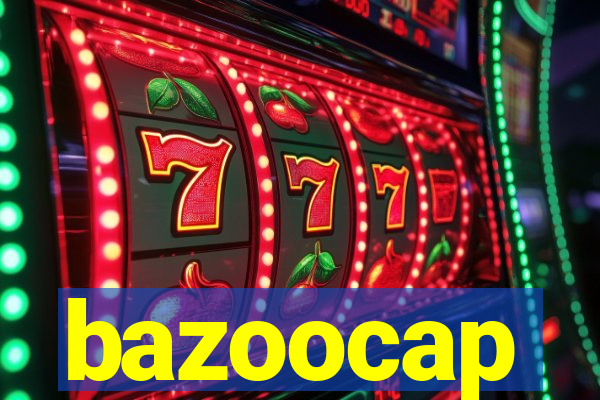 bazoocap