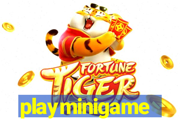 playminigame