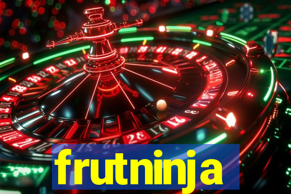 frutninja