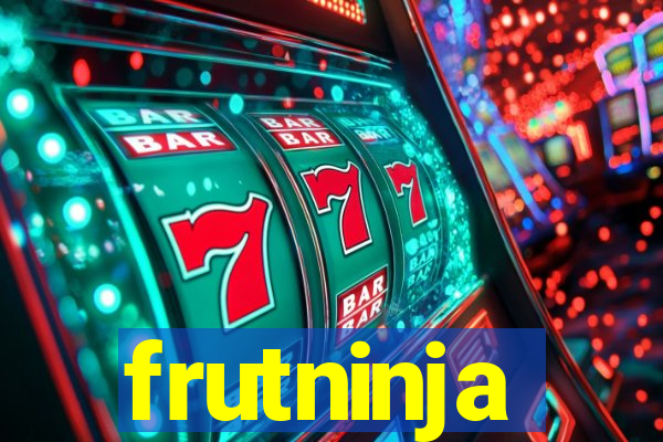 frutninja