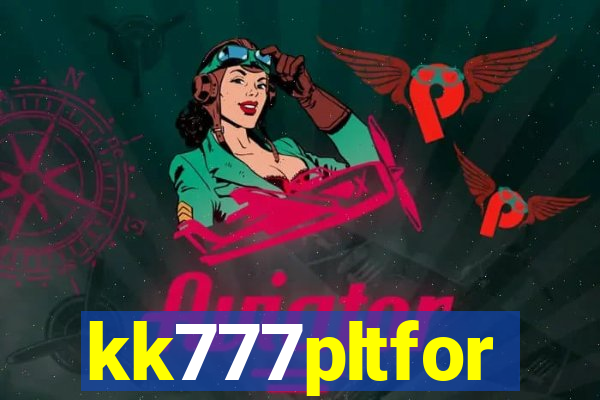 kk777pltfor