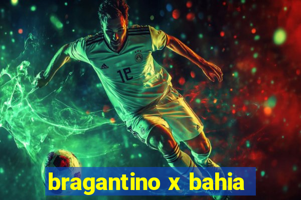 bragantino x bahia