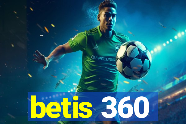 betis 360