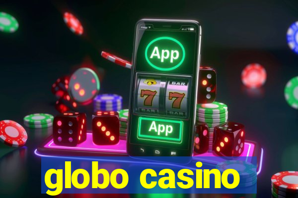 globo casino