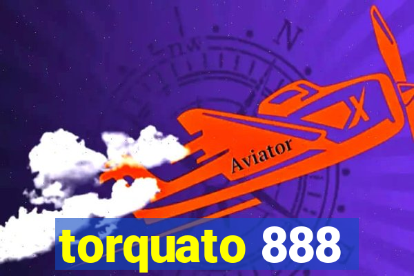 torquato 888