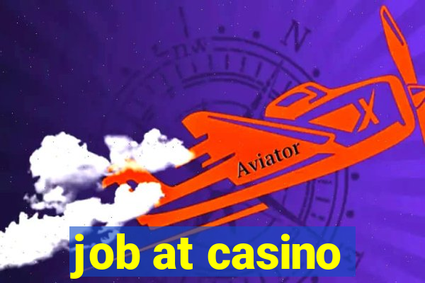 job at casino