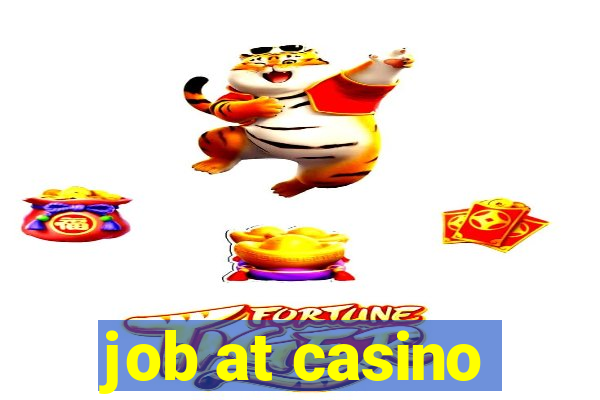 job at casino