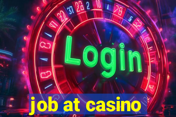 job at casino