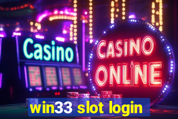 win33 slot login