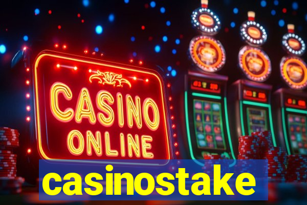 casinostake