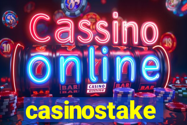 casinostake