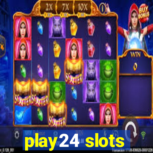 play24 slots