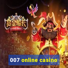 007 online casino