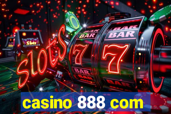 casino 888 com